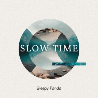 Slowtime
