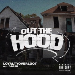 Out The Hood