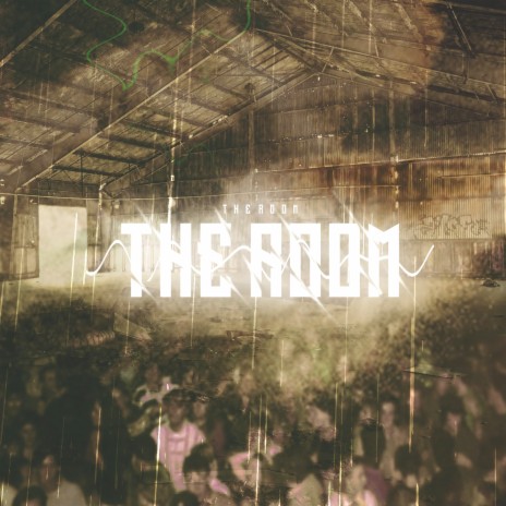 The Room | Boomplay Music