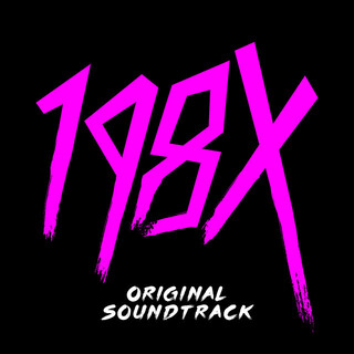 198X (Original Soundtrack)