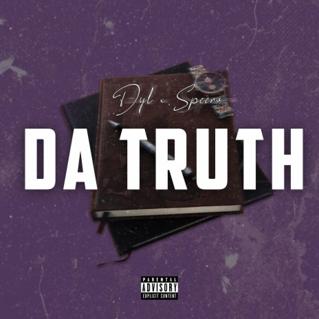 Da Truth ft. Speero