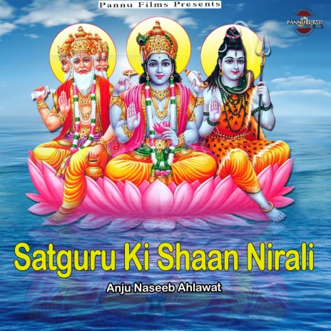 Satguru Ki Shaan Nirali | Boomplay Music