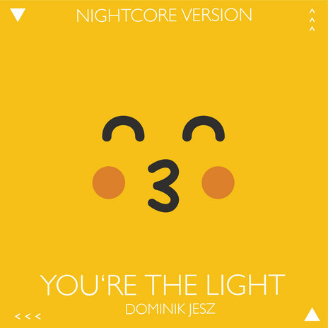 You're the Light (Nightcore Version) | Boomplay Music