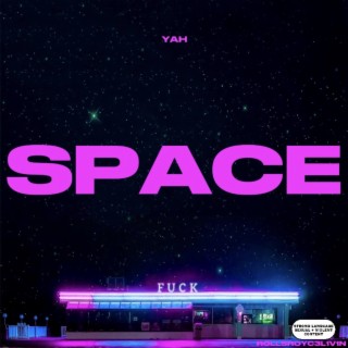 SPACE lyrics | Boomplay Music