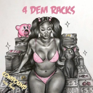 4 Dem Racks (Radio Edit)