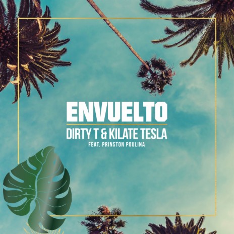 Envuelto ft. Kilate Tesla & Prinston Poulina | Boomplay Music