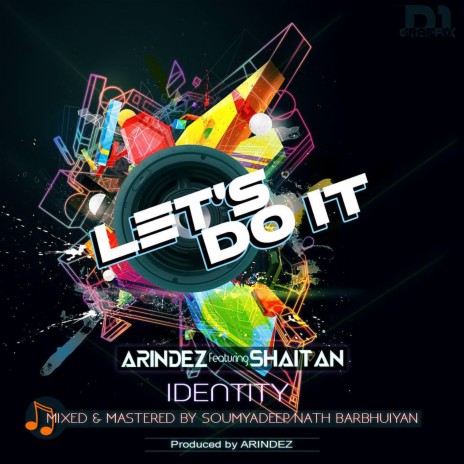 Let's Do It ft. Shaitan | Boomplay Music