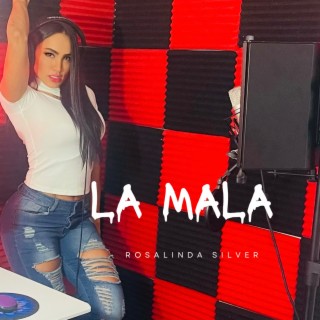 La Mala lyrics | Boomplay Music