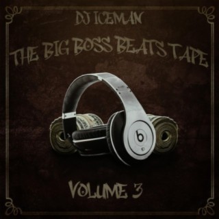 The Big Boss Beatz Tape, Vol. 3