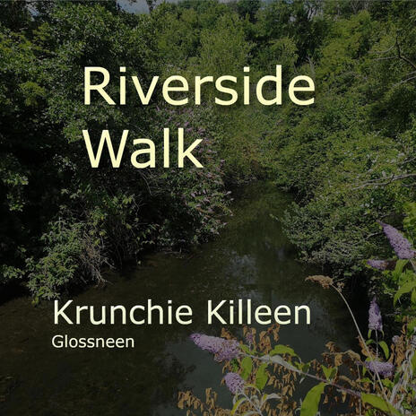 Riverside Walk | Boomplay Music