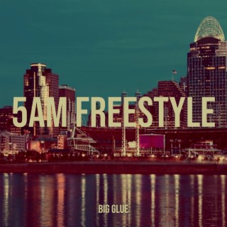 5am Freestyle