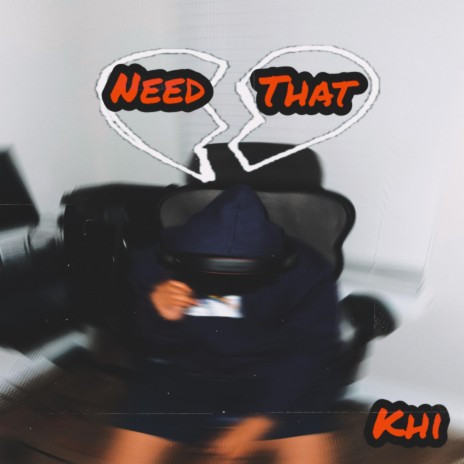 Need That | Boomplay Music