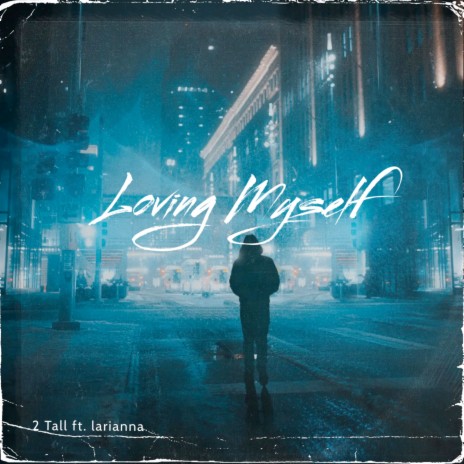 Loving Myself ft. Larianna | Boomplay Music