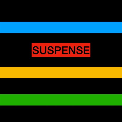 Suspense | Boomplay Music