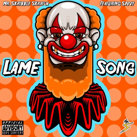 Lame Song ft. Savvy | Boomplay Music