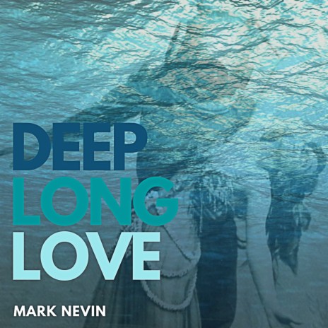 Deep Long Love | Boomplay Music