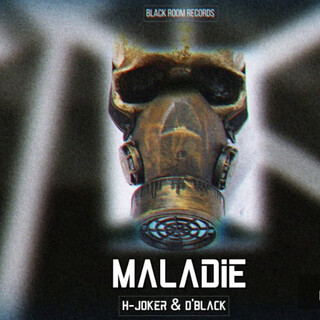 Maladie