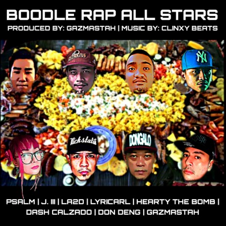 Boodle Rap All Stars ft. Dash Calzado, Hearty Tha Bomb, Don Deng, J. III & Lyricarl | Boomplay Music