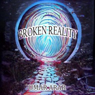 Broken Reality lyrics | Boomplay Music