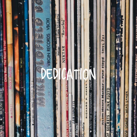 Dedication | Boomplay Music