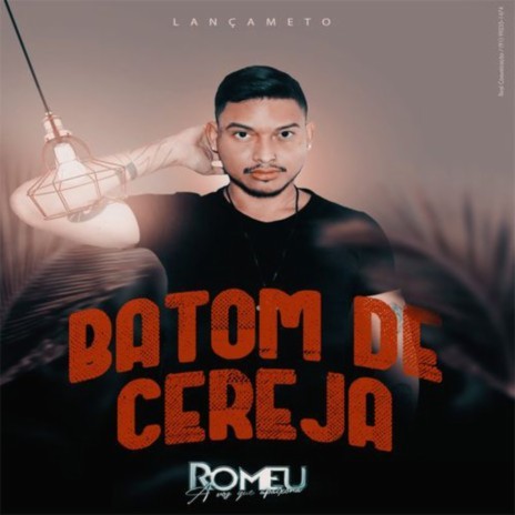Batom de Cereja | Boomplay Music