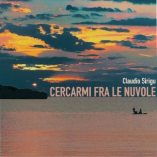 Cercarmi fra le nuvole lyrics | Boomplay Music