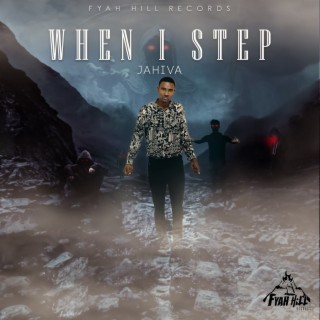 When I Step