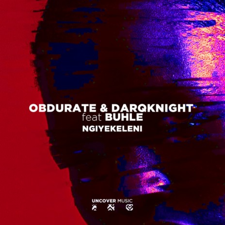 Ngiyekeleni (Instrumental Mix) ft. Darqknight & Buhle