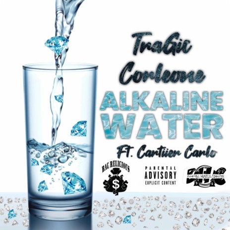 Alkaline Water ft. Cartiier Carlo