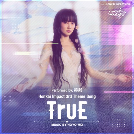 TruE ft. 黄龄 | Boomplay Music