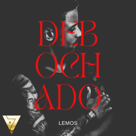 Debochado ft. A Nuvven & RDBRXBO | Boomplay Music