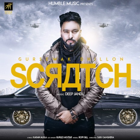 Scratch ft. Gurlez Akhtar | Boomplay Music