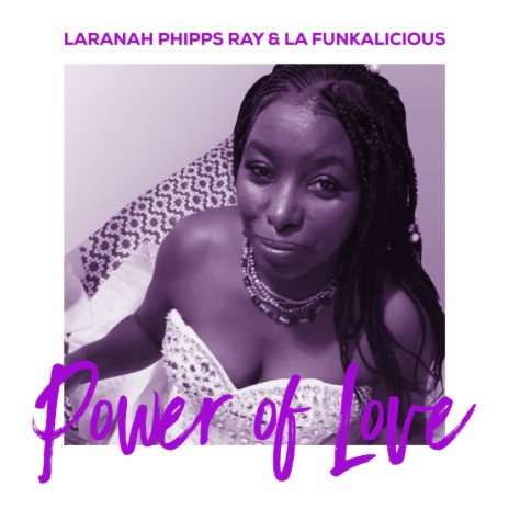 Power of Love (feat. Kym Miller, Arnetta Johnson, Mariel Bildsten, Angeleisha Rodgers & Karen Lee) | Boomplay Music