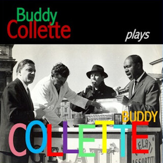 Buddy Collette Plays Buddy Collette