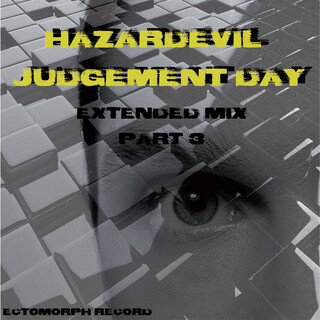 Judgement Day, Pt. 3 (Extended Mix)