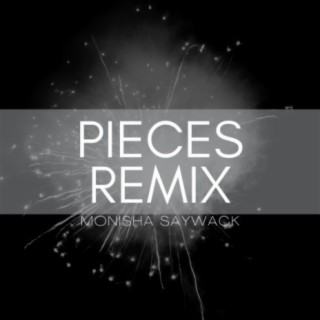 Pieces (Remix)