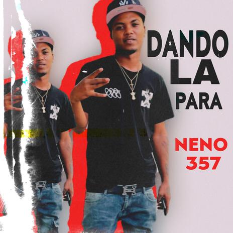 Dando La Para | Boomplay Music