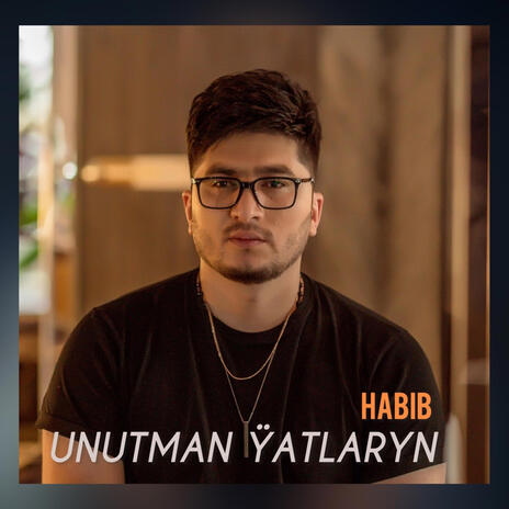 Unutman Ýatlaryn | Boomplay Music