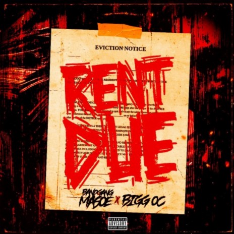 Rent Due ft. Bigg OC | Boomplay Music