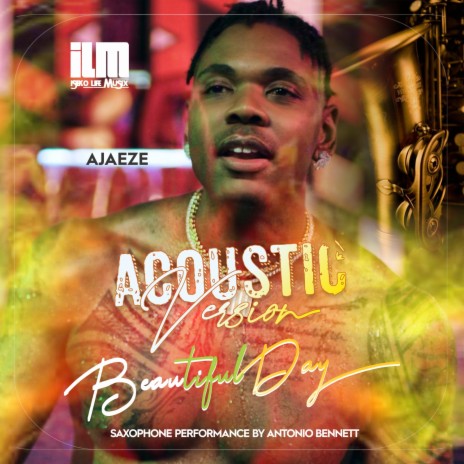 Beautiful Day (Acoustic Version) ft. Antonio Bennett | Boomplay Music