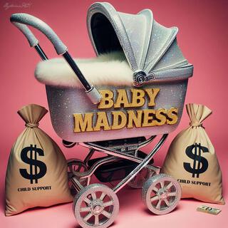 Baby Madness