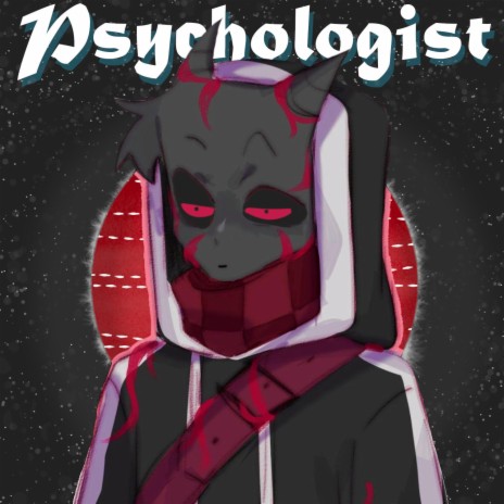 Psychologist | Boomplay Music