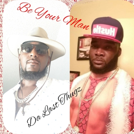 Be Your Man ft. Mr. Frayser | Boomplay Music