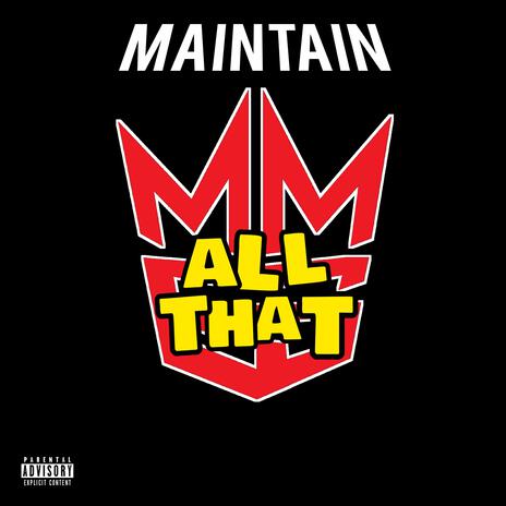 All That ft. SLAY 1, Thai Stix & Prophet