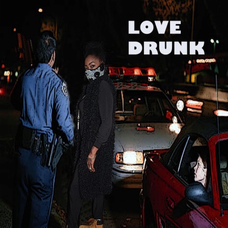 Love Drunk | Boomplay Music