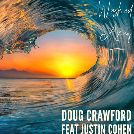 Washed Away ft. Justin Cohen | Boomplay Music