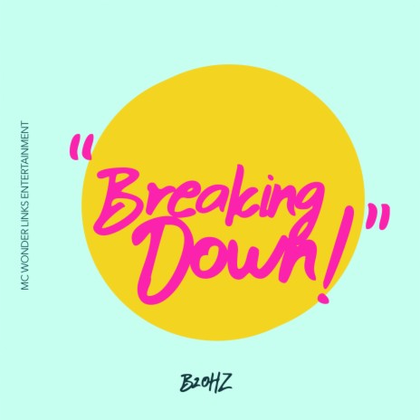 Breaking Down | Boomplay Music