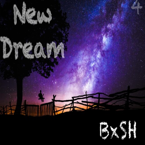 New Dream | Boomplay Music