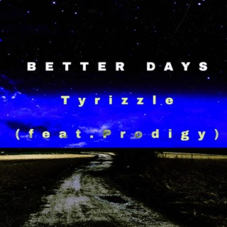 Better Days