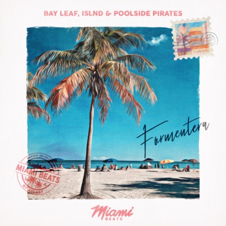 Formentera ft. ISLND & Poolside Pirates | Boomplay Music